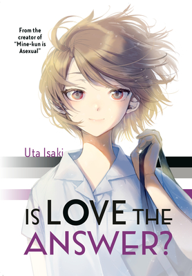 Is Love the Answer? - Uta Isaki