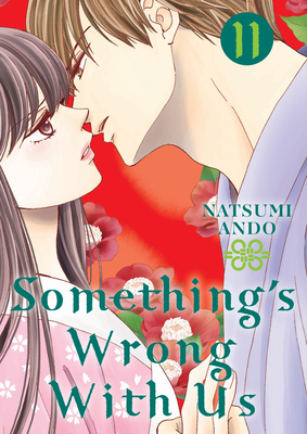 Something's Wrong with Us 11 - Natsumi Ando