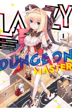 Coperta cărții 'Lazy Dungeon Master (Manga) Vol. 1 - Supana Onikage'
