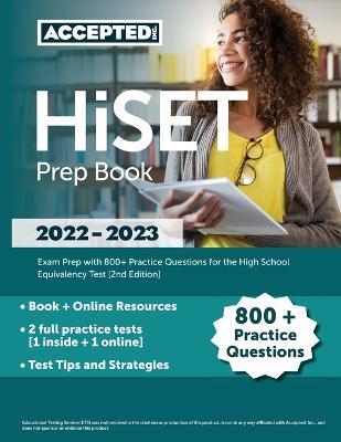 HiSET Prep Book 2022-2023: Exam Prep with 800+ Practice Questions for the High School Equivalency Test [2nd Edition] - Cox