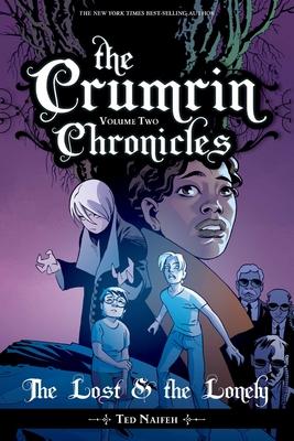 The Crumrin Chronicles Vol. 2: The Lost and the Lonely - Ted Naifeh