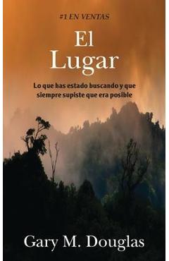 Coperta cărții 'El Lugar (Spanish) - Gary M. Douglas'