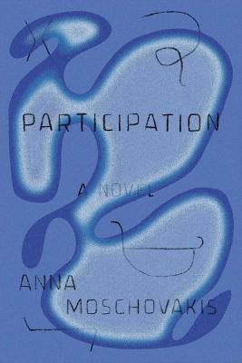 Participation - Anna Moschovakis