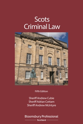 Scots Criminal Law - Andrew Cubie