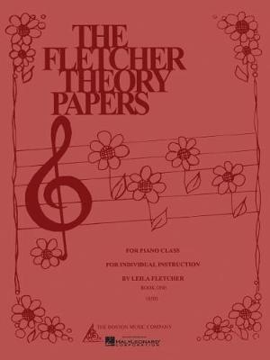 Fletcher Theory Papers: Book 1 - Leila Fletcher