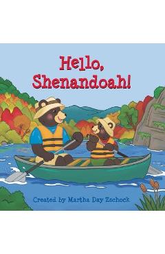 Poza produsului Hello, Shenandoah! - Martha Zschock