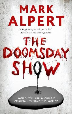 The Doomsday Show - Mark Alpert
