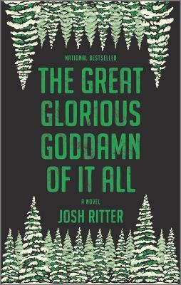 The Great Glorious Goddamn of It All - Josh Ritter