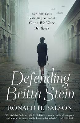 Defending Britta Stein - Ronald H. Balson