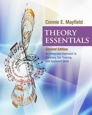 Theory Essentials - Connie E. Mayfield