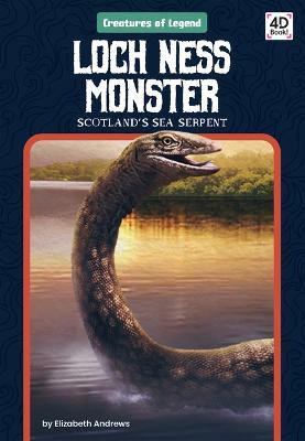 Coperta cărții 'Loch Ness Monster: Scotland's Sea Serpent: Scotland's Sea Serpent - Elizabeth Andrews'