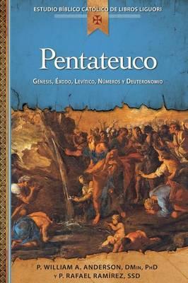 Pentateuco: Genesis, Exodo, Levitico, Numeros Y Deuteronomio - William Anderson