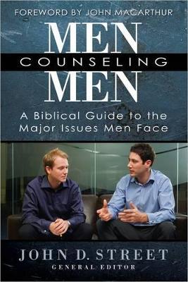 Men Counseling Men - John D. Street