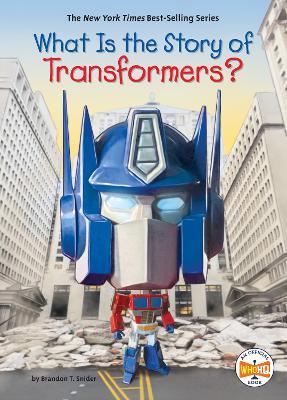 What Is the Story of Transformers? - Brandon T. Snider