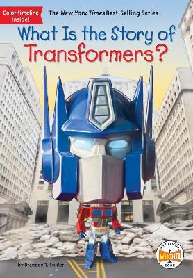 What Is the Story of Transformers? - Brandon T. Snider