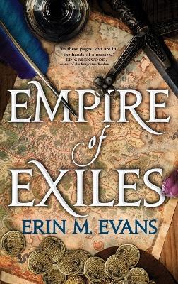Empire of Exiles - Erin M. Evans