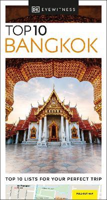 DK Eyewitness Top 10 Bangkok - Dk Eyewitness