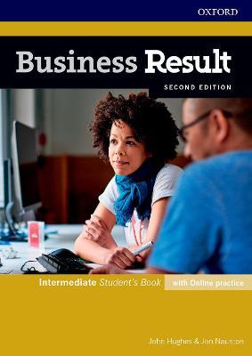 Business Result Intermediate Students Book and Online Practice Pack 2nd Edition - Hughes/naunton
