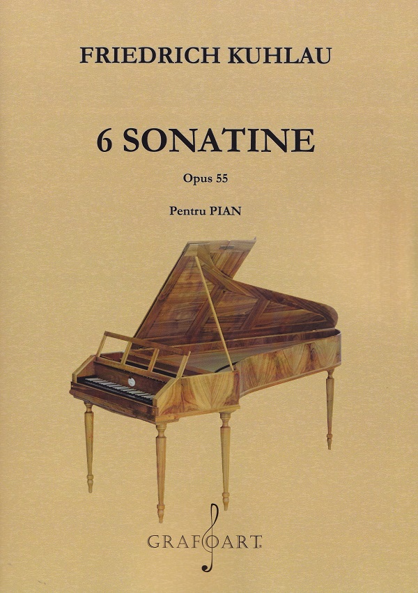 6 sonatine. Opus 55 pentru pian - Friedrich Kuhlau