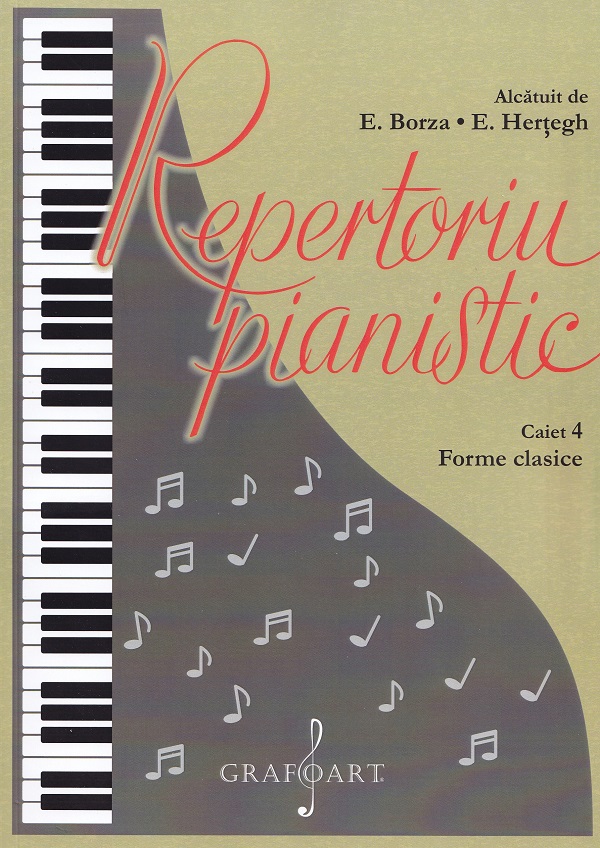 Repertoriu pianistic. Caietul 4: Forme clasice