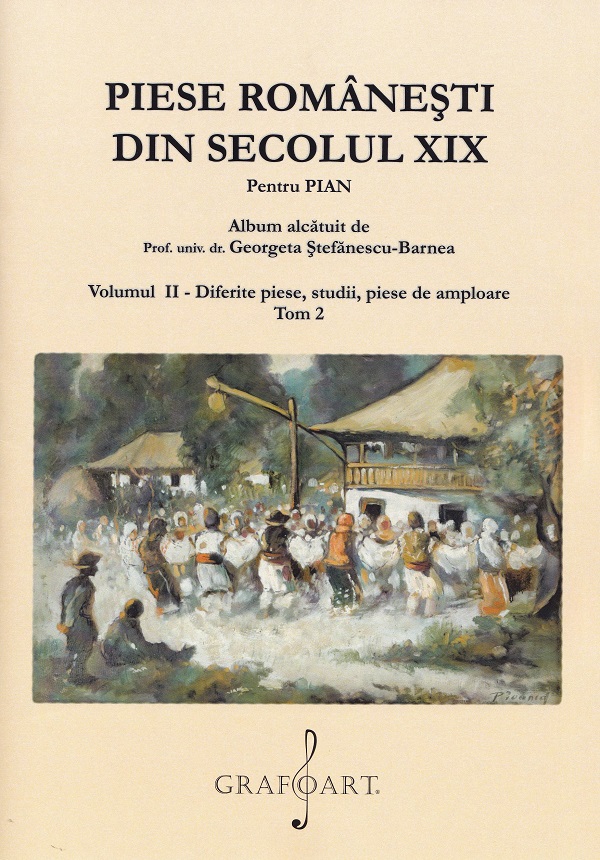 Piese romanesti din Sec. XIX Vol.2 Tom 2 - Georgeta Stefanescu-Barnea