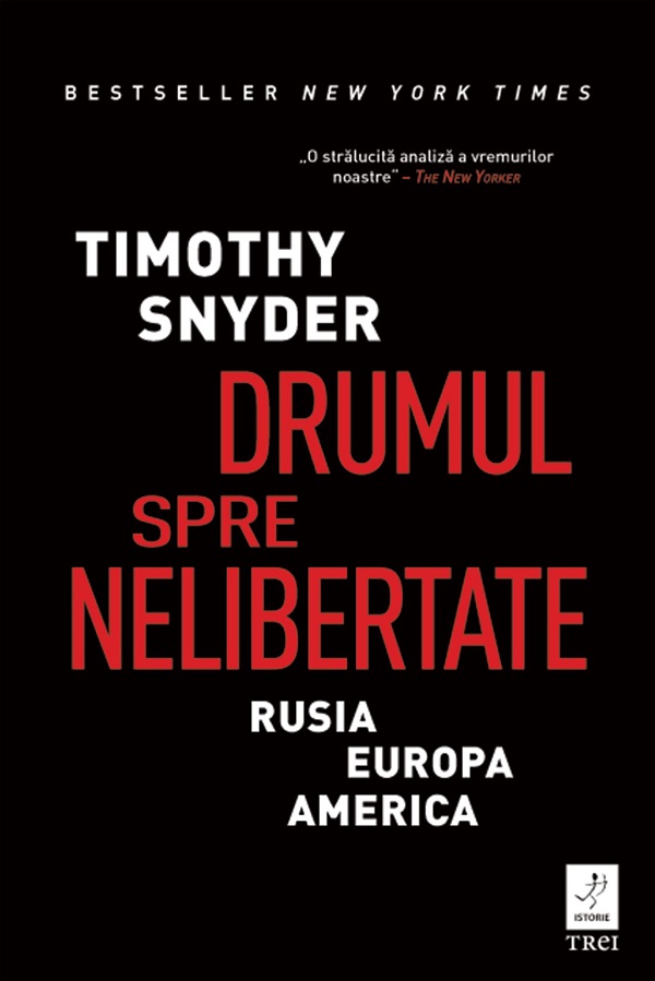 eBook Drumul spre nelibertate - Timothy Snyder