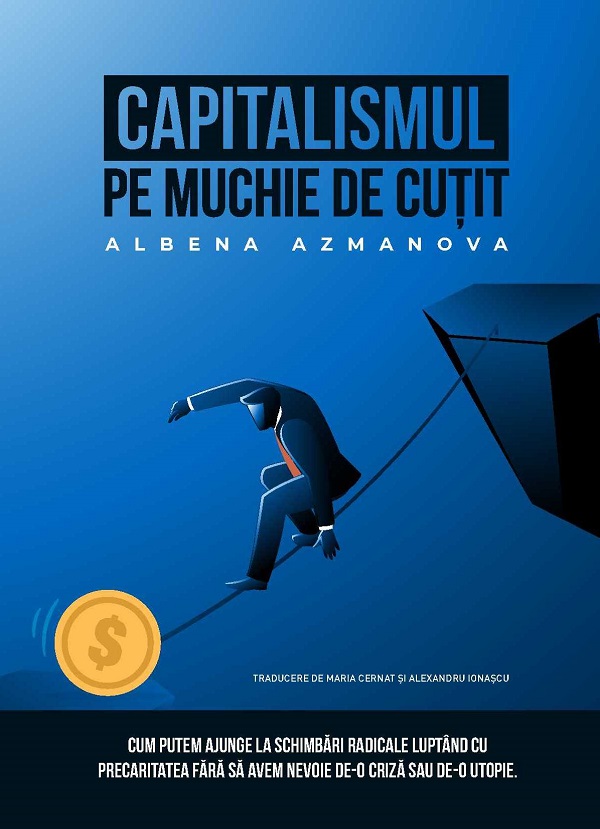 eBook Capitalismul pe muchie de cutit - Albena Azmanova