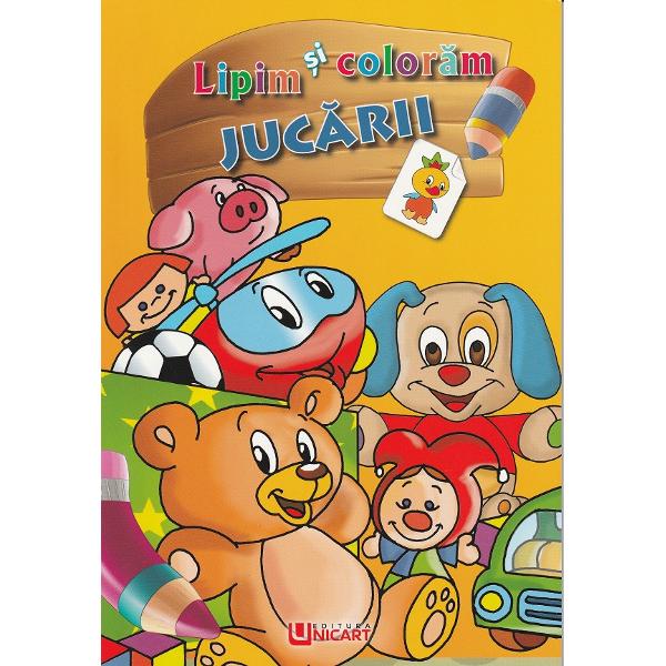 Lipim si coloram: Jucarii