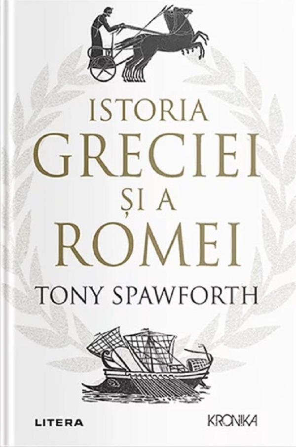 Istoria Greciei si a Romei - Tony Spawforth