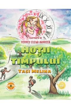 Poza produsului Hotii timpului - Tasi Melina