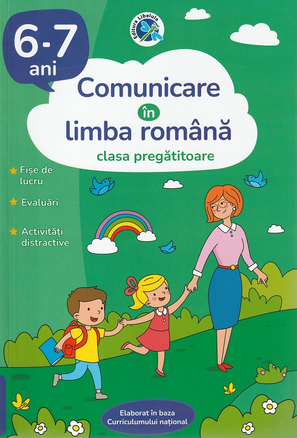 Comunicare in limba romana - Clasa pregatitoare 6-7 ani - Luminita Albu