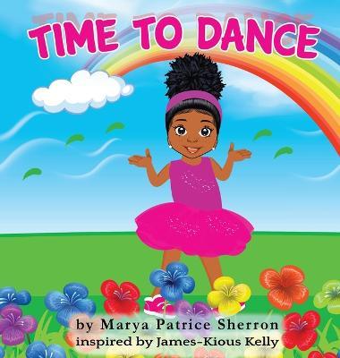 Time to Dance - Marya P. Sherron