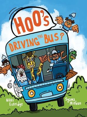 Coperta cărții 'Hoo's Driving the Bus? - Nikki Estridge'