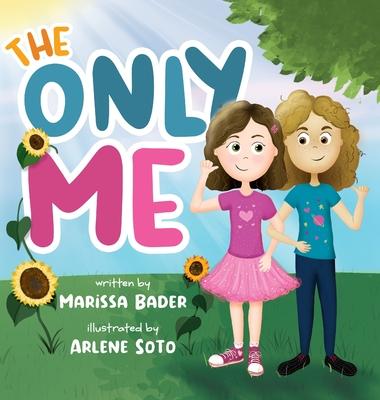The Only Me - Marissa Bader
