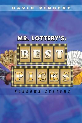 Mr. Lottery's Best Picks: Rundown Systems - David Vincent