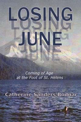 Coperta cărții 'Losing June - Catherine Sanders Bodnar'