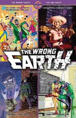 The Wrong Earth: The One-Shots - Gail Simone