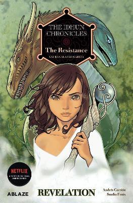 The Idhun Chronicles Vol 2: The Resistance: Revelation - Laura Gallego