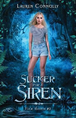 Sucker for a Siren - Lauren Connolly