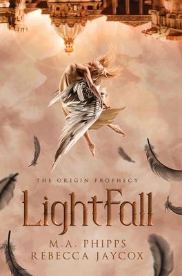 LightFall - M.a. Phipps