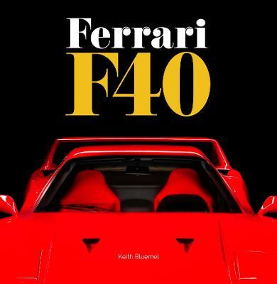 Ferrari F40 - Keith Bluemel