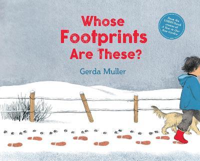 Whose Footprints Are These? - Gerda Muller