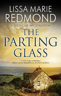 The Parting Glass - Lissa Marie Redmond