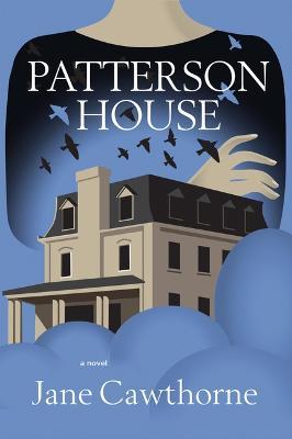 Patterson House - Jane Cawthorne
