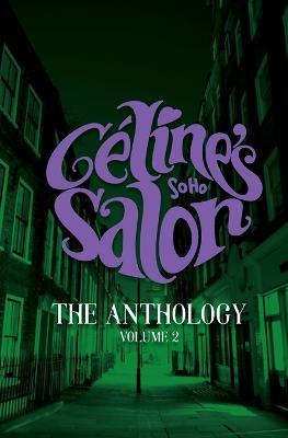 Celine's Salon - The Anthology Volume 2 - Celine Hispiche