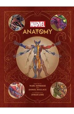 Coperta cărții 'Marvel Anatomy: A Scientific Study of the Superhuman - Marc Sumerak'