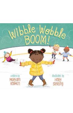 Coperta cărții 'Wibble Wobble Boom! - Mary Ann Rodman'