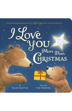 I Love You More Than Christmas - Ellie Hattie