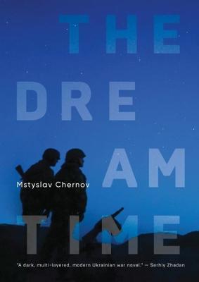 The Dreamtime - Mstyslav Chernov