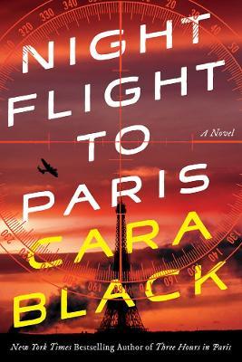 Night Flight to Paris - Cara Black